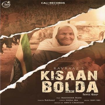 download Kisaan-Bolda-(Maninder-Mani) Ravraaz mp3